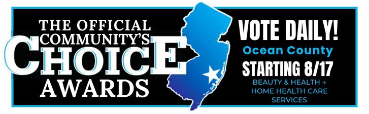 Vote for us as best home health care service in Ocean County NJ in community choice awards